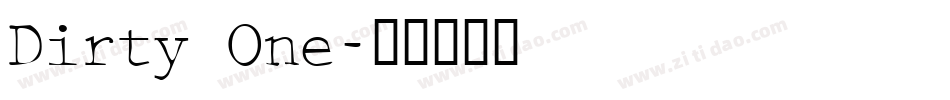 Dirty One字体转换